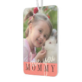 I Love You Mommyの写真 カーエアーフレッシュナー (左)