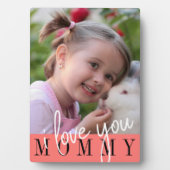I Love You Mommyの写真 フォトプラーク (正面)