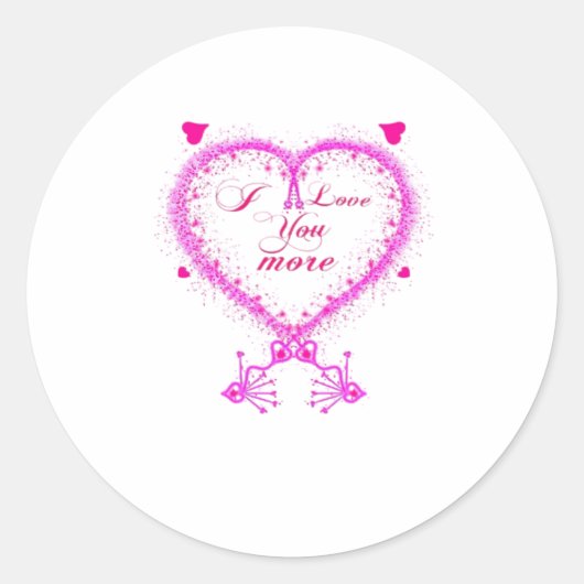 I Love You More Classic Romantic Design  ラウンドシール (正面)
