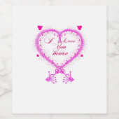 I Love You More Classic Romantic Design  ワインラベル (シングルラベル)