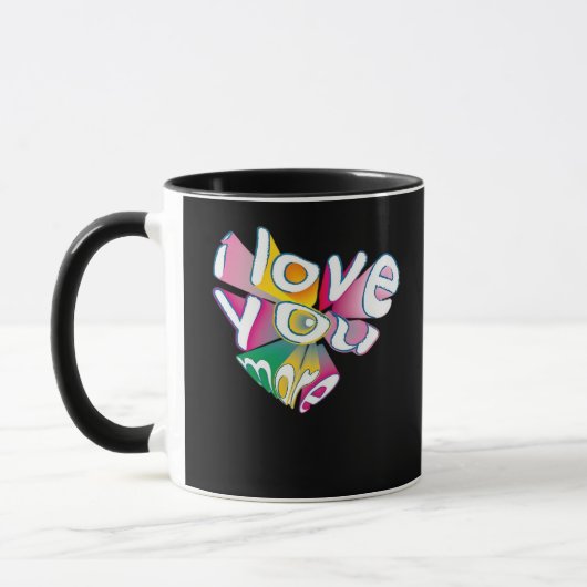 I Love You More Elegant Style  マグカップ (左)
