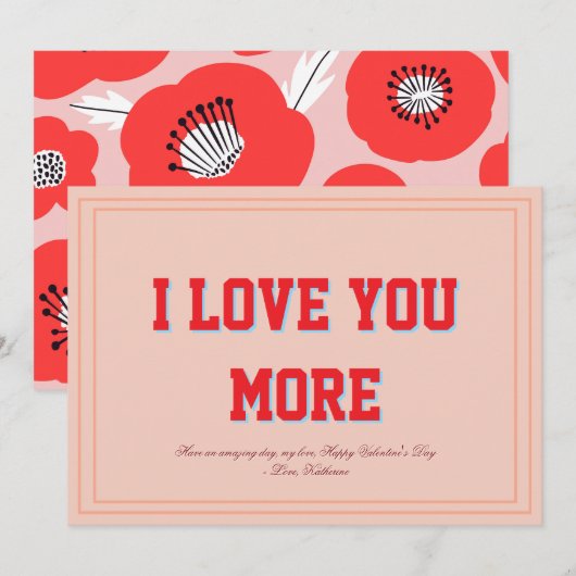 I Love You More Floral Valentine Flat Design シーズンカード (正面/裏面)