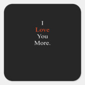 I Love You More Minimal Design  スクエアシール (正面)