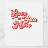 I Love You More Modern Clean Style  ワインラベル (シングルラベル)
