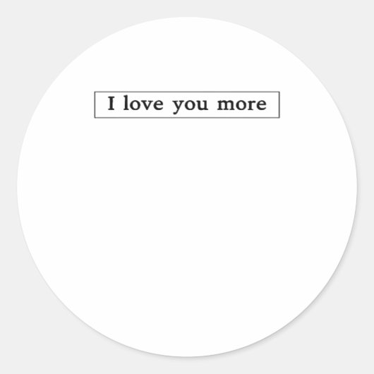 I Love You More Modern Love Aesthetic  ラウンドシール (正面)