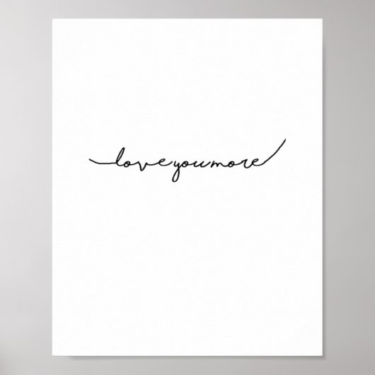 I Love You More Soft Romantic Aesthetic  ポスター (正面)