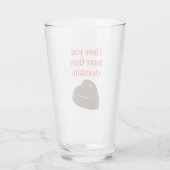 I love you more than chocolate タンブラーグラス (裏面)