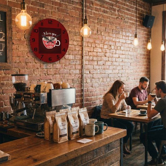 I Love You More Than Coffee Funny Quote ラージ壁時計