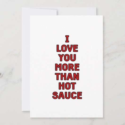 I Love You More Than Hot Sauce Funny Valentines Ca シーズンカード (正面)