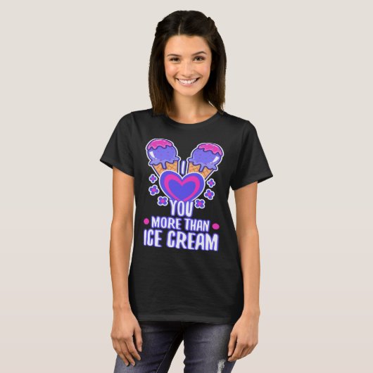 I love you more than ice cream  4 tシャツ (正面フル)