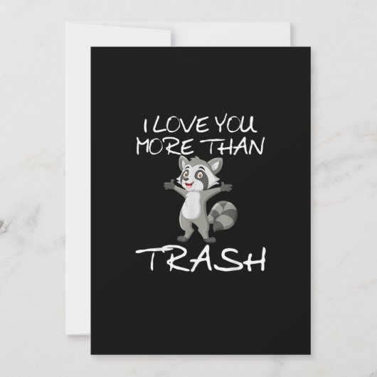 I Love You More Than Trash Funny Raccoon Humor  シーズンカード (正面)