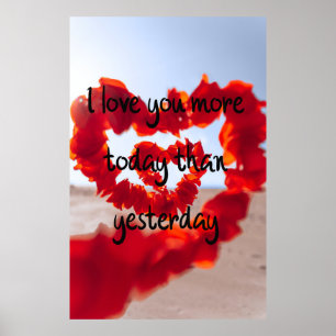 I love You More Today Than Yesterday   ポスター