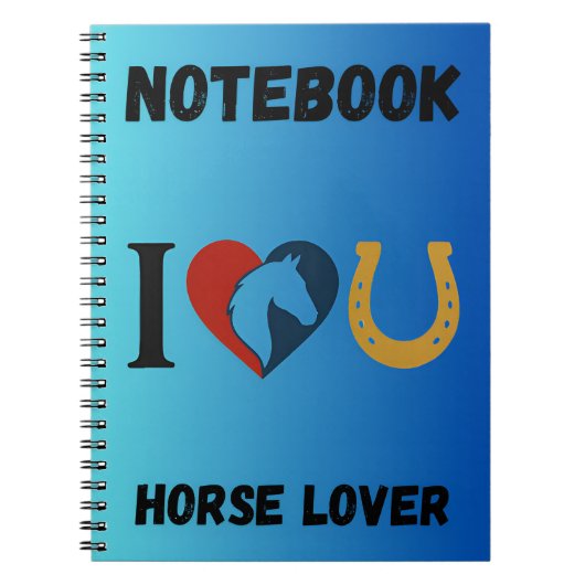 “I Love You” Notebook for Horse & Animals Lovers ノートブック (正面)