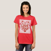 I Love You Red T-Shirt Tシャツ (正面フル)