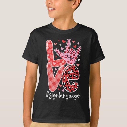I Love You Sign Language Asl Valentine's Day Deaf  Tシャツ (正面)