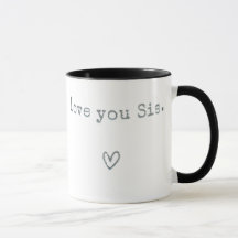 I Love You Sis – シスター・ギフト・フォー・誕生日