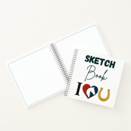 I Love You Sketch book for Horse Lovers ノートブック