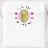 I love you so Matcha stickers ラウンドシール (バッグ)