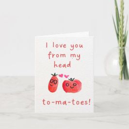 I love you to-ma-toes Valentine's Day Card サンキューカード