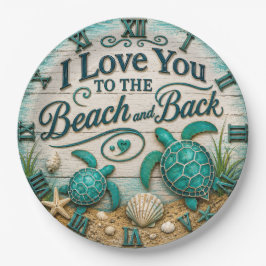 I Love You to the Beach and Back Sea Turtle Beach ペーパープレート