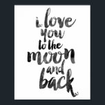 I Love You To The Moon And Back ポスター<br><div class="desc">I Love You To The Moon And Back</div>