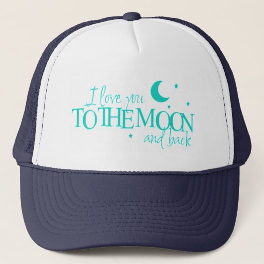 I love you to the moon and back - cap キャップ (正面)