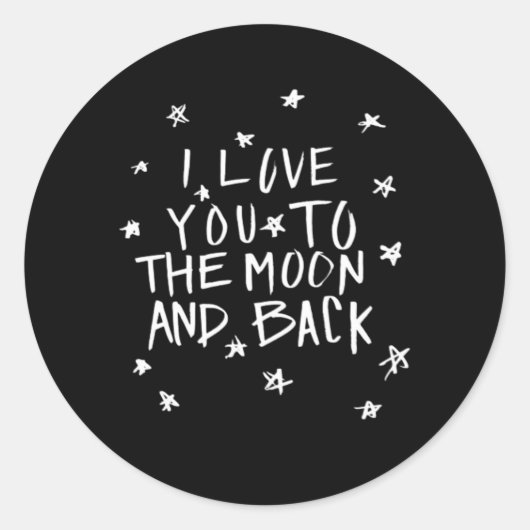 I Love You To The Moon And Back Elegant Script Des ラウンドシール (正面)