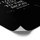 I Love You To The Moon And Back Elegant Style  ポスター (角)