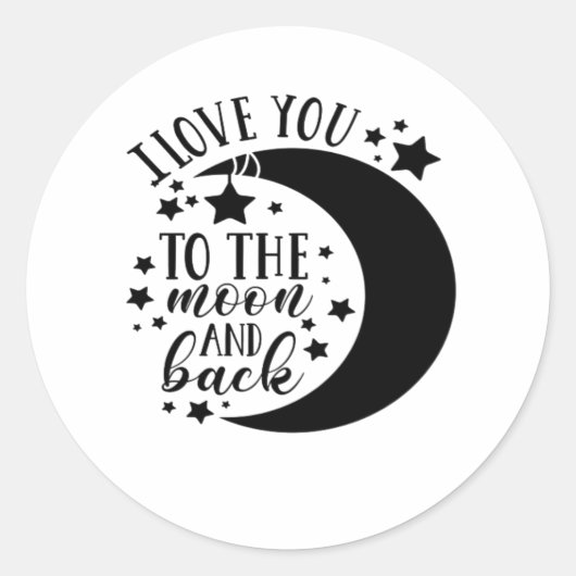 I Love You To The Moon And Back Half Moon Romantic ラウンドシール (正面)