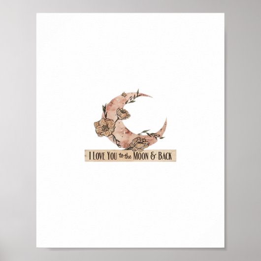I Love You To The Moon And Back Heartfelt Clean De ポスター (正面)