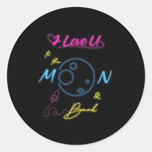 I Love You To The Moon And Back Neon Light Style ラウンドシール (正面)