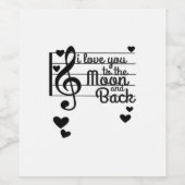 I Love You To The Moon And Back Repeating Love Quo ワインラベル (シングルラベル)