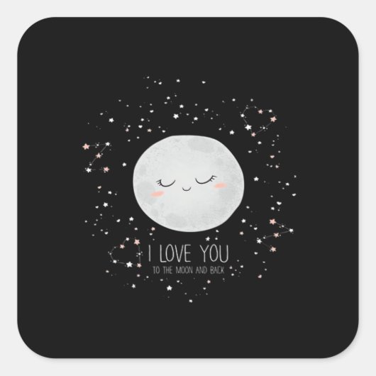 I Love You To The Moon And Back Timeless Love Styl スクエアシール (正面)