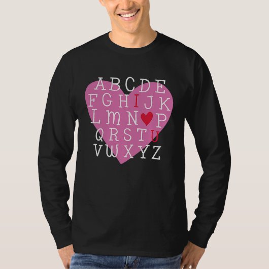 I LOVE YOU Valentines Day Alphabet Teacher Student Tシャツ (正面)