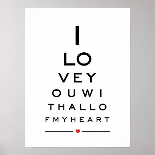 I love you with all of my heart eye chart ポスター (正面)