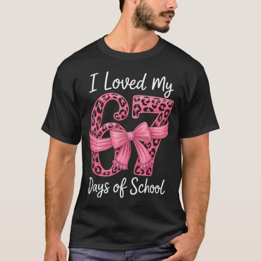 I Loved My 67 Days Of School Coquette Girls Women Tシャツ (正面)