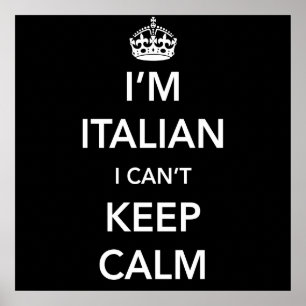 I ` mのイタリア語はおよび私平静を保つことができません ポスター