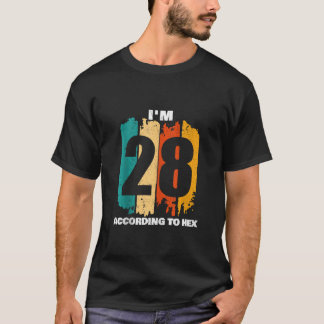 I m 28に従って16進40th誕生日の数学先生 tシャツ
