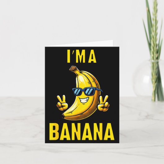 I’m A Banana Funny Cartoon Humor Design  カード (正面)