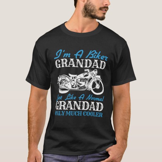 I m a Biker Grandad Motorcycle Rider Grandpa Fathe Tシャツ (正面)