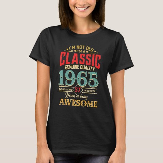 I m A Classic Genuine Quality 1965 58th Tシャツ (正面)