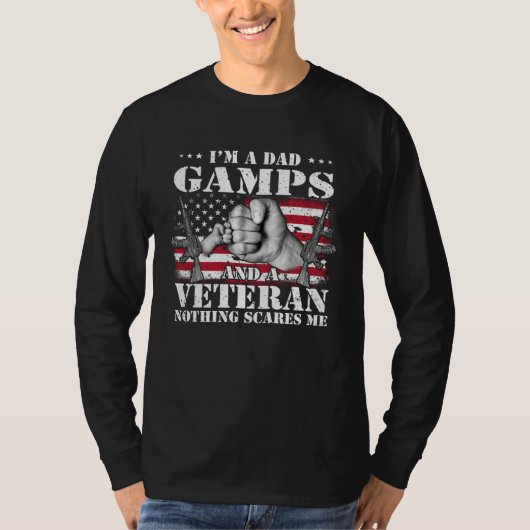 I m A Dad Gamps And A Veteran Nothing Scares Me Fl Tシャツ (正面)