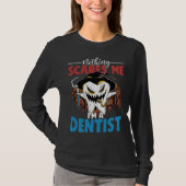 I m A Dentist  Dental Assistant Orthodontist Graph Tシャツ (正面)