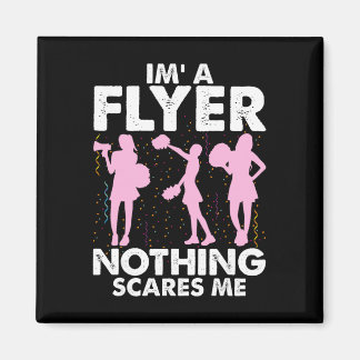 I’m A Flyer Nothing Scares Me Cheer Cheerleading C マグネット