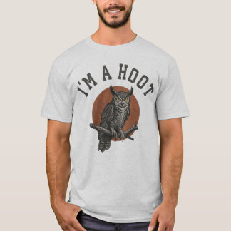I’m A Hoot - Owl Be Damned  Tシャツ