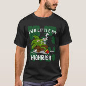 I m A Little Bit Highrish Unique Saint Patricks Da Tシャツ (正面)