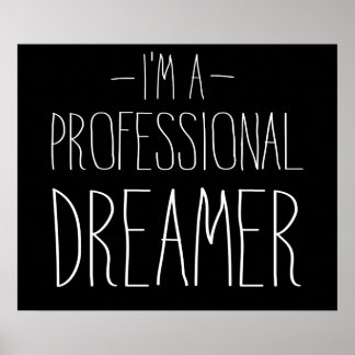 I’m a Professional Dreamer ポスター