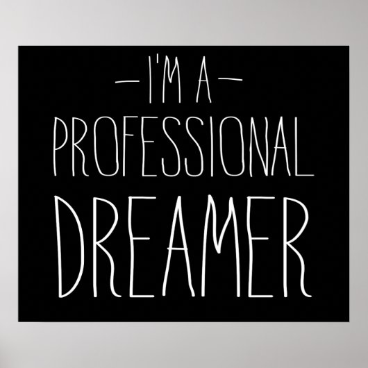 I’m a Professional Dreamer ポスター (正面)