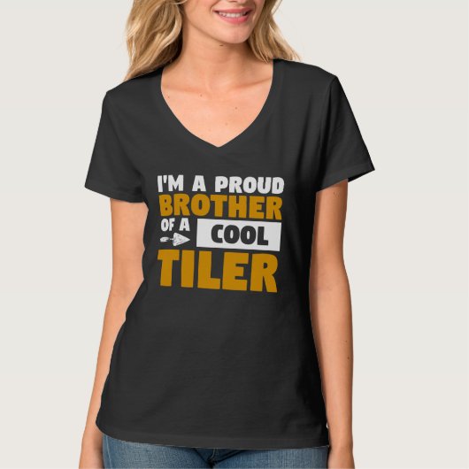 I m A Proud Brother Of A Cool Tiler Tiling Tilers Tシャツ (正面)