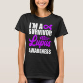 I m A Survivor Lupus Awareness Lupus Warrior 1 Tシャツ (正面)